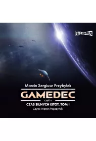 Audiobook Gamedec. Cz 4. Czas silnych istot. Tom I mp3
