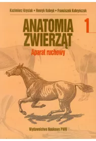 Anatomia zwierz�t. Tom 1. Aparat ruchowy