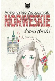 Norweskie Pami�tniki. Z Poznania do krainy fiord�w