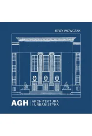 AGH. Architektura i urbanistyka