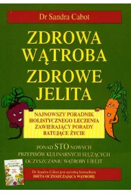 Zdrowa w�troba, zdrowe jelita
