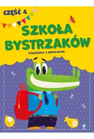 Szko�a bystrzak�w. Cz�� 4