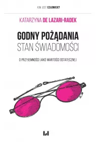 Godny po��dania stan �wiadomo�ci