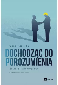 Dochodzc do porozumienia. Jak zmieni konflikt we wspprac