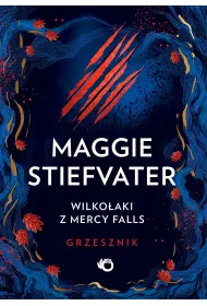Wilkoaki z Mercy Falls. Grzesznik. Tom 4