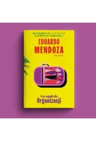 Trzy zagadki dla Organizacji