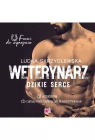 Audiobook Weterynarz. Dzikie serce. Faceci do wynajcia. Tom 8 mp3
