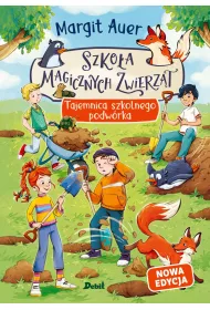 Tajemnica szkolnego podw�rka. Szko�a magicznych zwierz�t. Tom 2