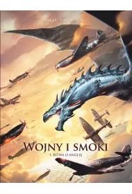 Bitwa o Angli. Wojny i smoki. Tom 1
