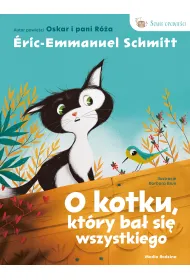O kotku, kt�ry ba� si� wszystkiego