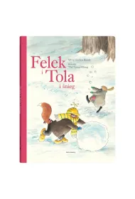 Felek i Tola i �nieg