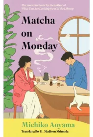 Matcha on Monday