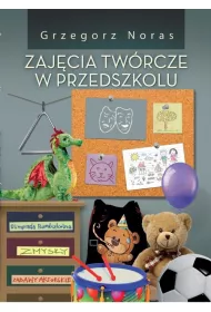 Zajcia twrcze w przedszkolu
