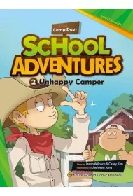 School Adventures Level 1. Cz�� 2. Unhappy Camper + CD