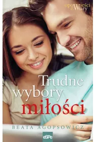 Trudne wybory mi�o�ci
