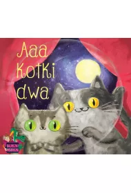 Audiobook Bajeczki pioseneczki. Aaa kotki dwa + CD