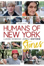 Humans of New York: Stories. Ludzie Nowego Jorku: Historie