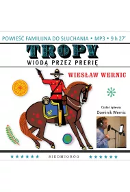 Audiobook Tropy wiod przez preri mp3