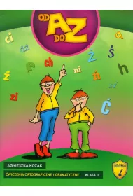 Od A do Z SP KL 3. �wiczenia ortograficzne i gramatyczne