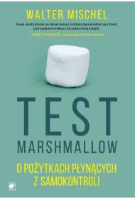 Test marshmallow o po�ytkach p�yn�cych z samokontroli