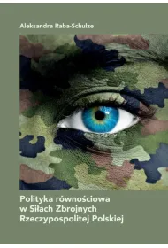 Polityka r�wno�ciowa w Si�ach Zbrojnych RP