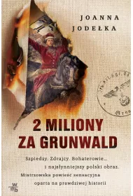 2 miliony za grunwald