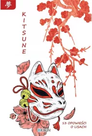 Kitsune. 13 opowie�ci o lisach