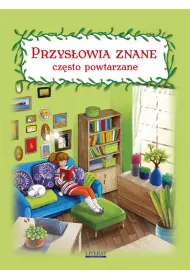 Przys�owia znane, cz�sto powtarzane