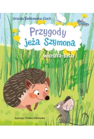 Przygody je�a Szymona. Wiosna-Lato