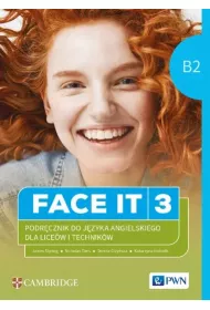 Face it 3. Podr�cznik do j�zyka angielskiego dla lice�w i technik�w