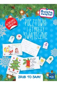 �wi�ta, �wi�ta! Poczt�wki i etykiety �wi�teczne. Zr�b to sam