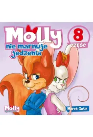 Molly nie marnuje jedzenia. Cz�� 8