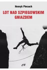 Lot nad szpiegowskim gniazdem