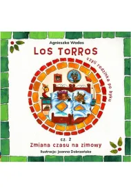Los Torros, czyli rodzinka po byku cz.2