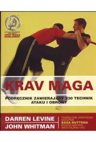 Krav Maga. Podr�cznik zawieraj�cy 230 technik ataku i obrony