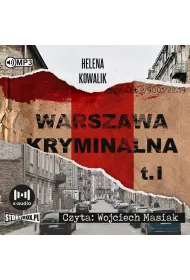 Audiobook Warszawa kryminalna. Tom 1 CD