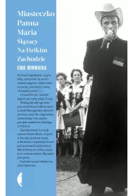 Miasteczko Panna Maria. lzacy na Dzikim Zachodzie