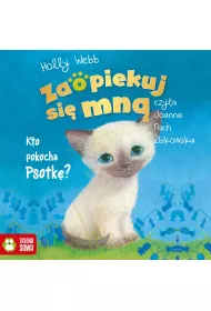 Audiobook Zaopiekuj si mn. Kto pokocha Psotk? mp3