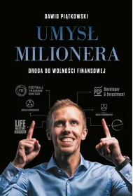 Umys� milionera.  Droga do wolno�ci finansowej