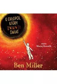 Audiobook O chopcu, ktry znikn wiat mp3