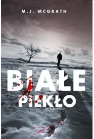 Bia�e piek�o. Edie Kiglatuk. Tom 1