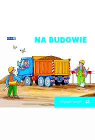 Na budowie. Wysu�/wsu�