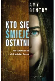 Kto si� �mieje ostatni