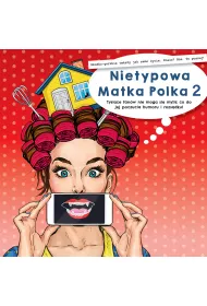 Audiobook Nietypowa Matka Polka 2 mp3