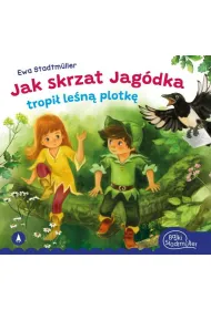 Jak skrzat Jag�dka tropi� le�n� plotk�