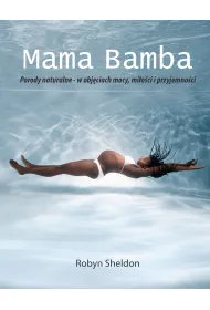 Mama Bamba. Porody naturalne