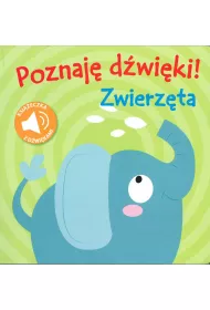 Poznaj� d�wi�ki Zwierz�ta Sound Word Book