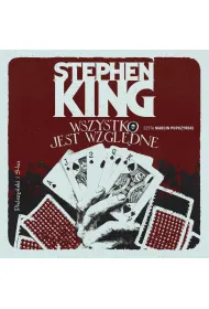 Audiobook Wszystko jest wzgl�dne. 14 mrocznych opowie�ci mp3