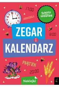 Szko�a na sz�stk�. Zegar i kalendarz