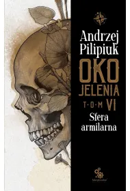Sfera armilarna. Oko Jelenia. Tom 6